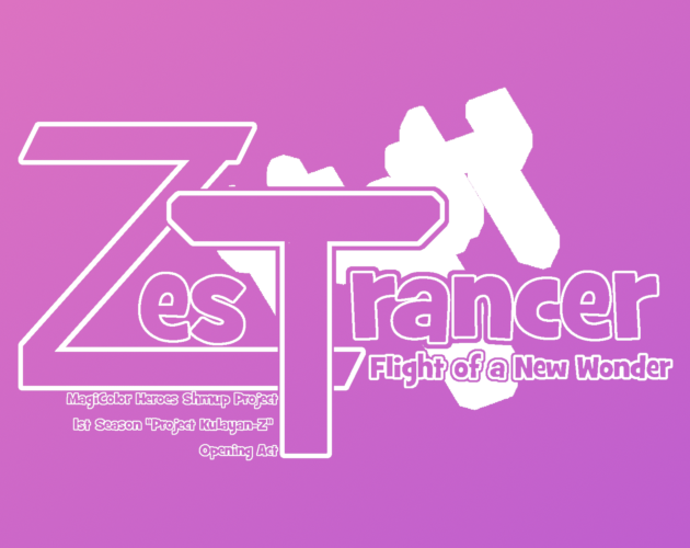Cover image for ZesTrancer: Flight of a New Wonder