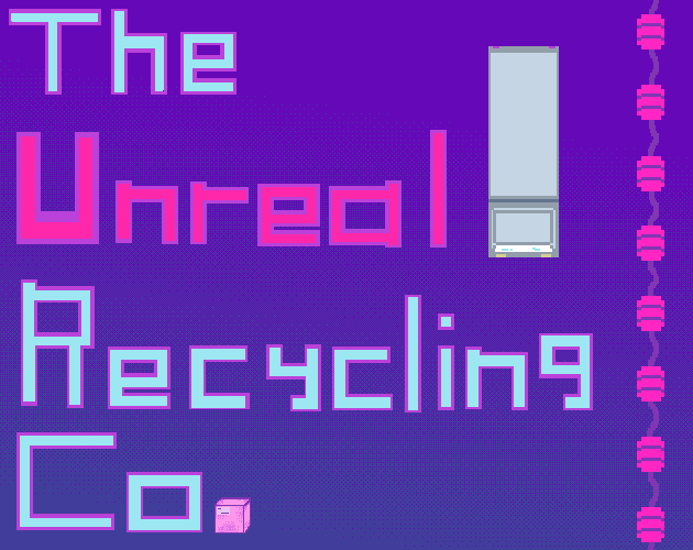 Cover image for The Unreal Recycling Co.