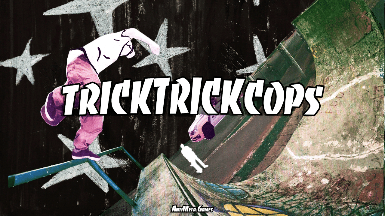 Trick Trick Cops
