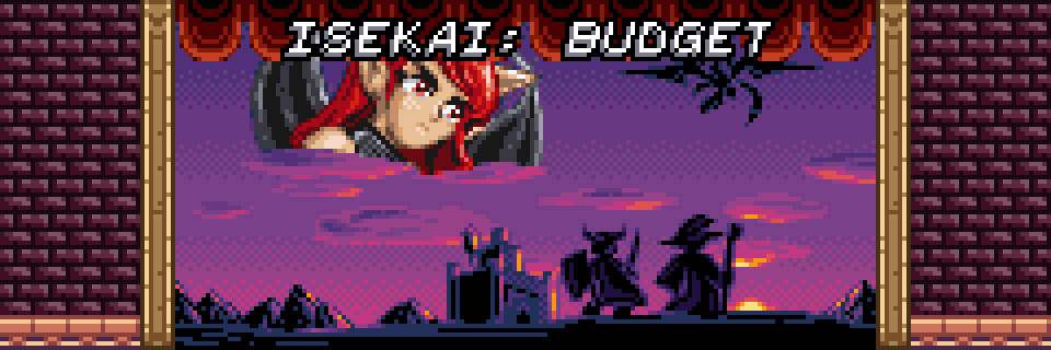 Isekai: Budget