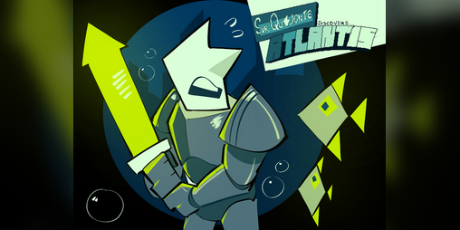 Cover image for Sir Quejonte Discovers Atlantis
