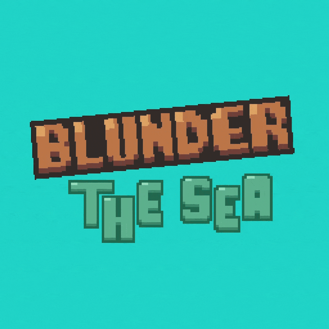 Blunder The Sea