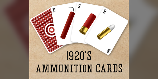 Cover image for 1920's Ammunition Cards - Print and Play