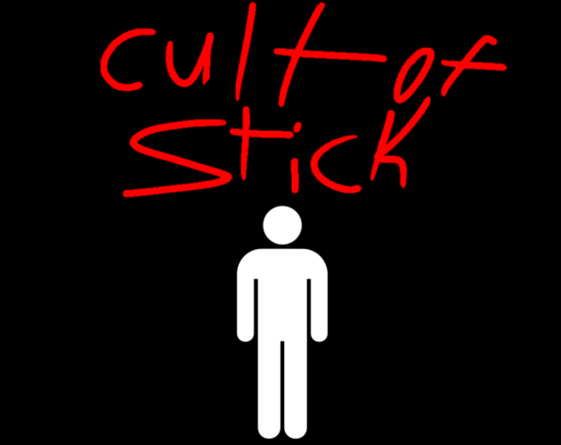 Cult of Stick
