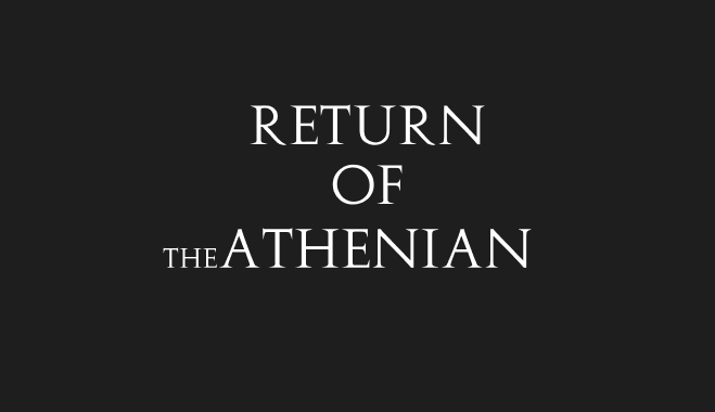 Return of the Athenian