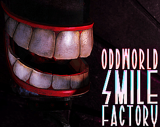 Oddworld: Smile Factory Thumbnail