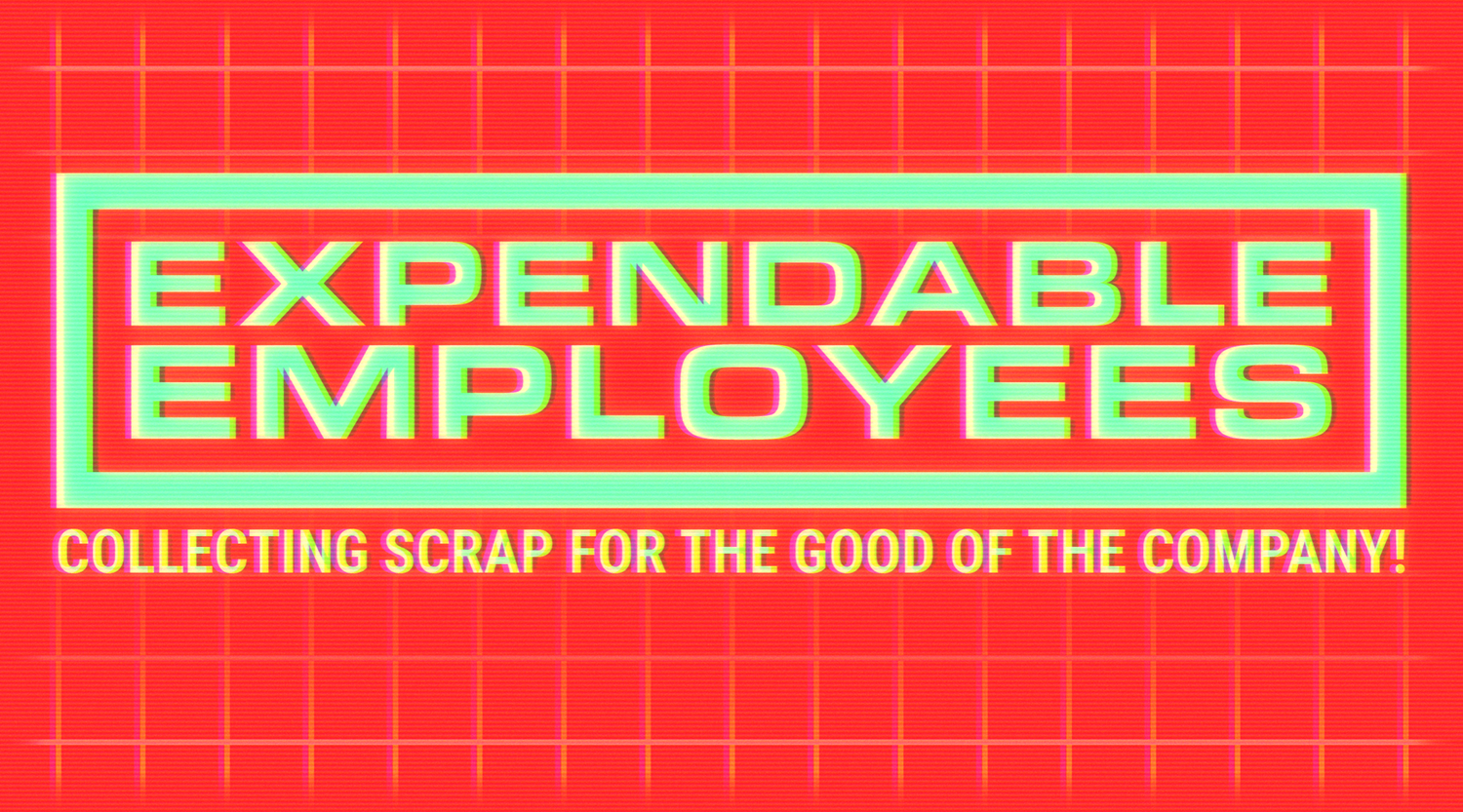EXPENDABLE EMPLOYEES
