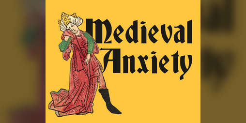 Cover image for Medieval Anxiety