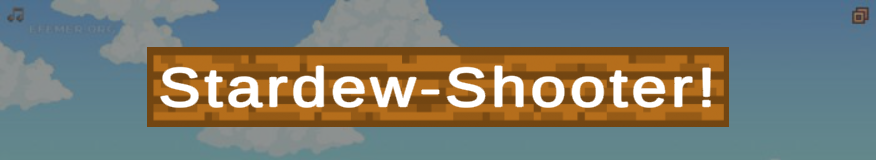 Stardew-Shooter