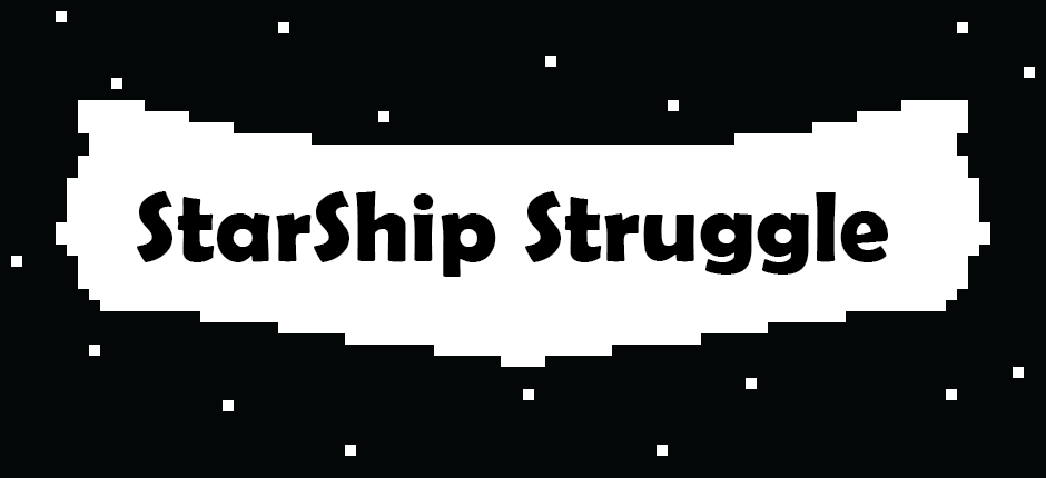 Starship Struggle