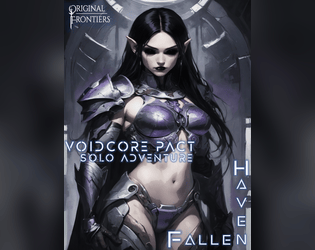 Haven Fallen - Solo Adventure - Voidcore Pact  