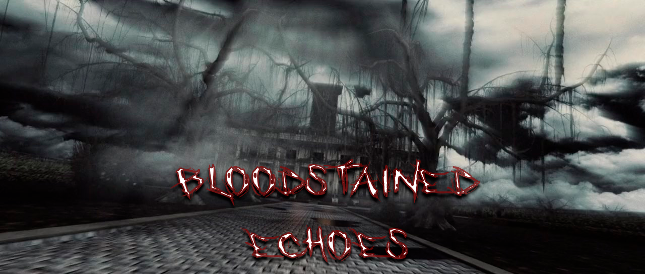 Bloodstained Echoes