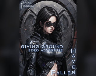 Haven Fallen - Solo Adventure - Giving Ground  