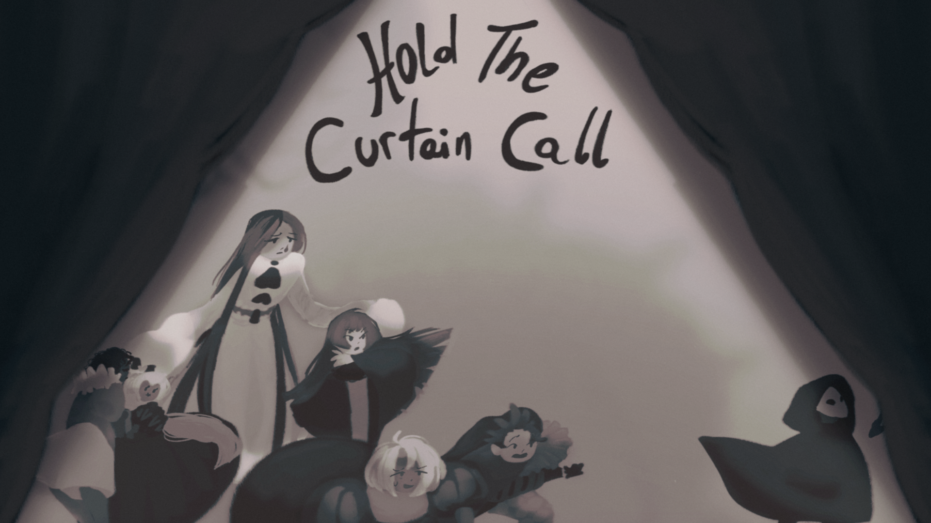 Hold the Curtain Call