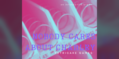 Cover image for Nobody Cares About Charley