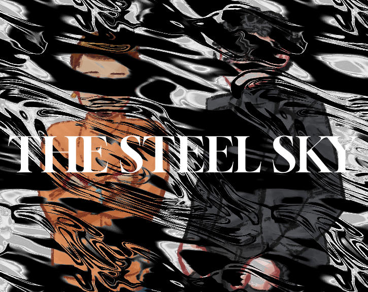 THE STEEL SKY
