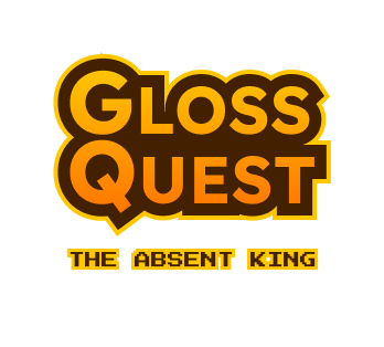 Gloss Quest: The Absent King