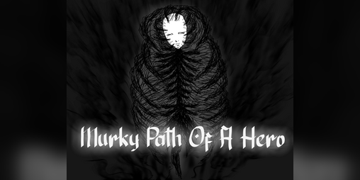Cover image for Murky Path Of A Hero