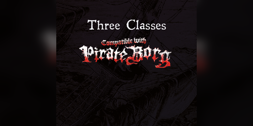 Cover image for Three Classes (for Pirate Borg)