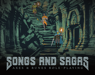 Songs and Sagas   - Axes and Runes Role-Playing 