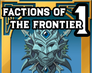 Factions of the Frontier  