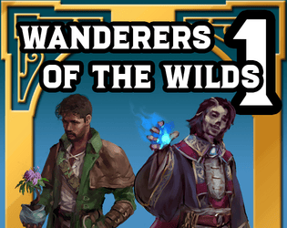 Wanderers of the Wilds  