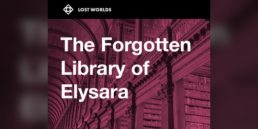 Cover image for The Forgotten Library of Elysara