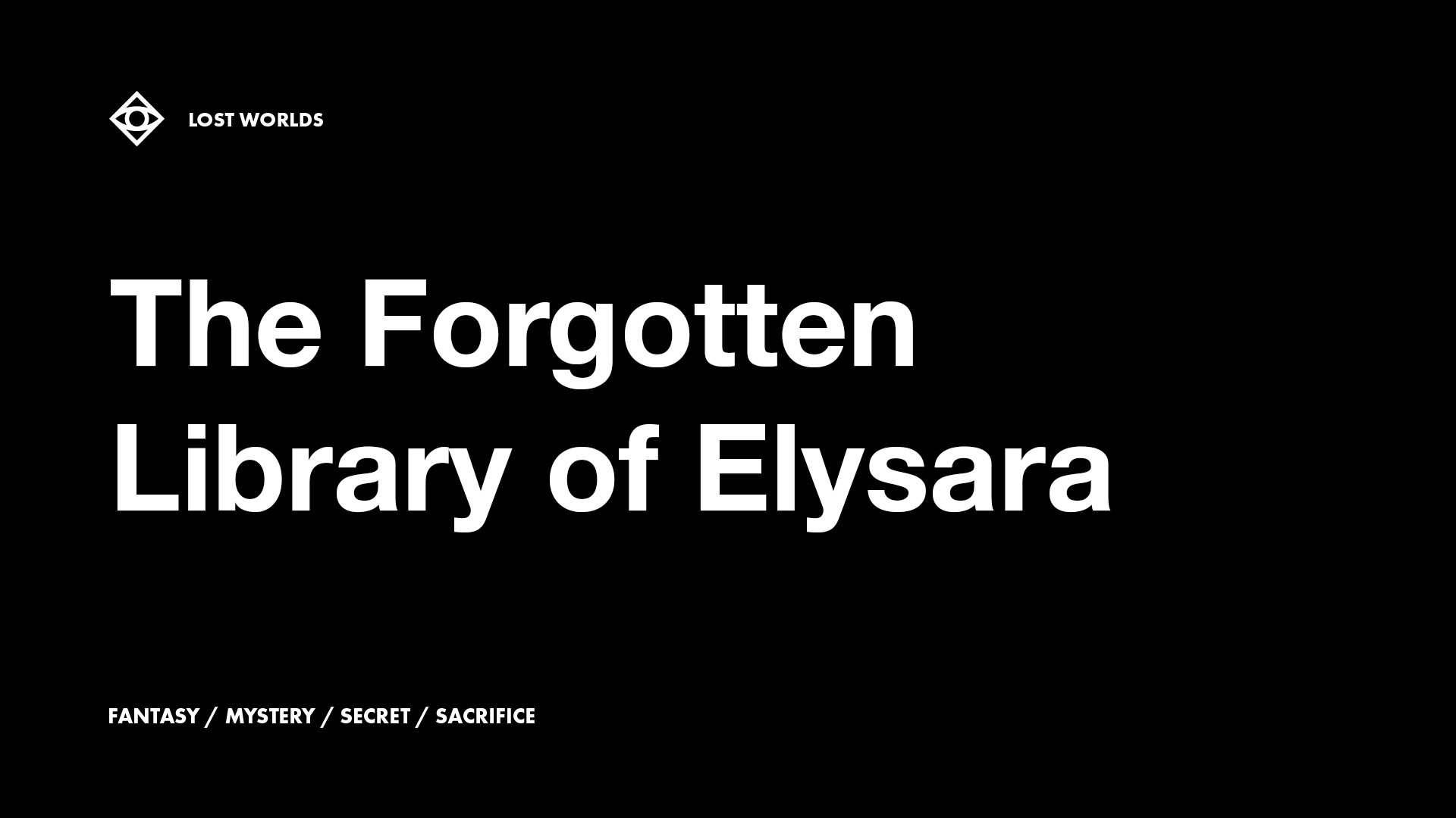 The Forgotten Library of Elysara