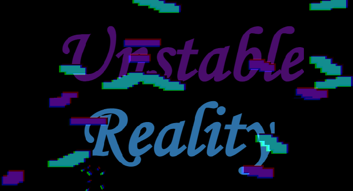 Cover image for Unstable Reailty