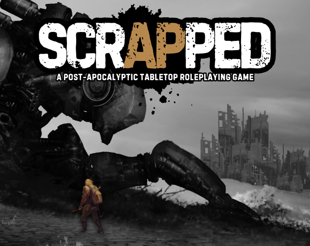 Cover image for Scrapped TTRPG