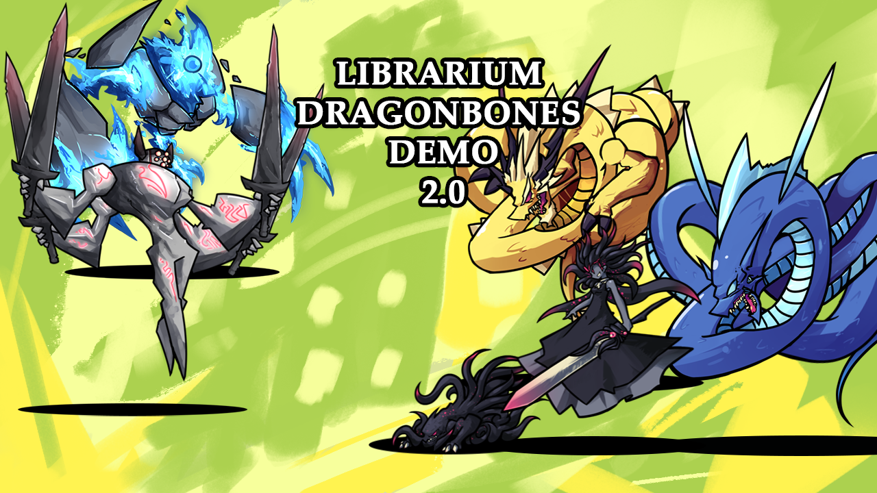 Librarium Dragonbones Demo 2.0