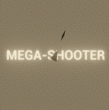 Cover image for MEGA-SHOOTER