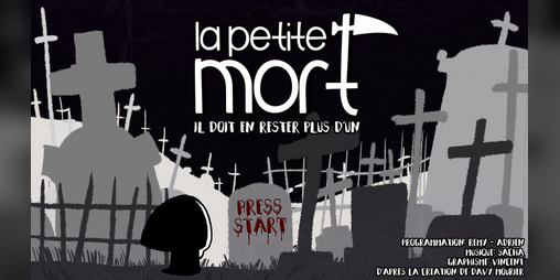 Cover image for La Petite Mort, il doit en rester plus d’un (Jam build)