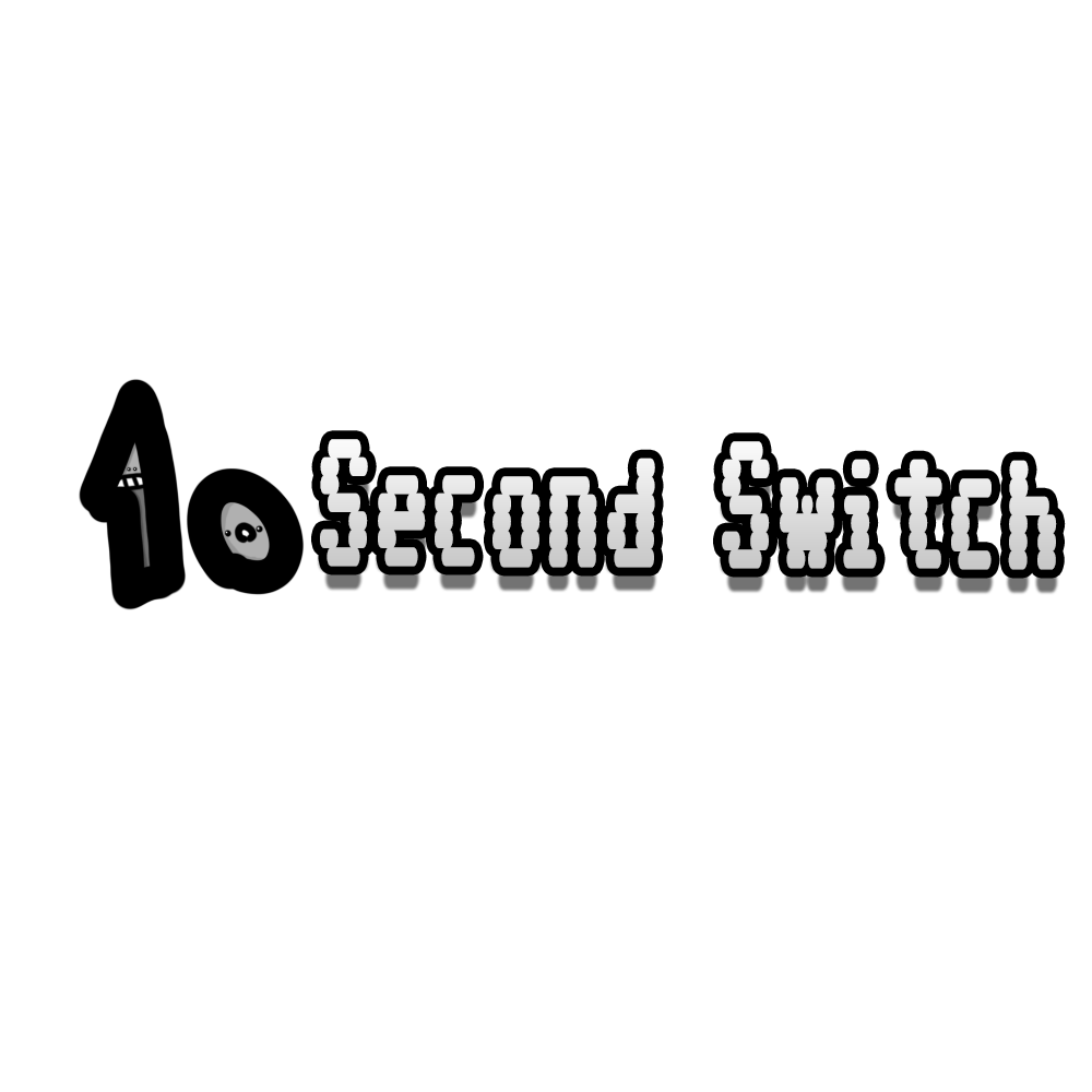 Ten-Second Switch