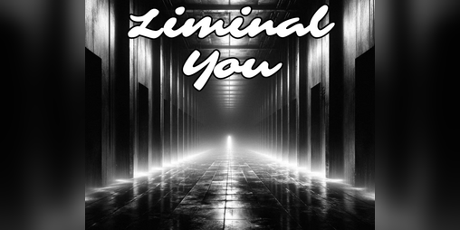 Cover image for Liminal You