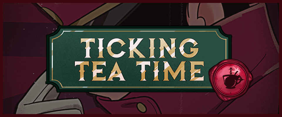 Ticking Tea Time