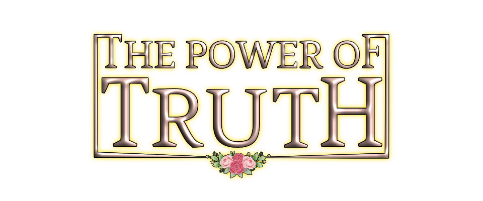 The Power Of Truth