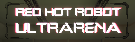 Red Hot Robot Ultrarena