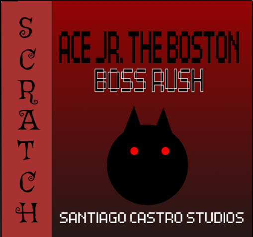 Ace Jr. The Boston: Boss Rush
