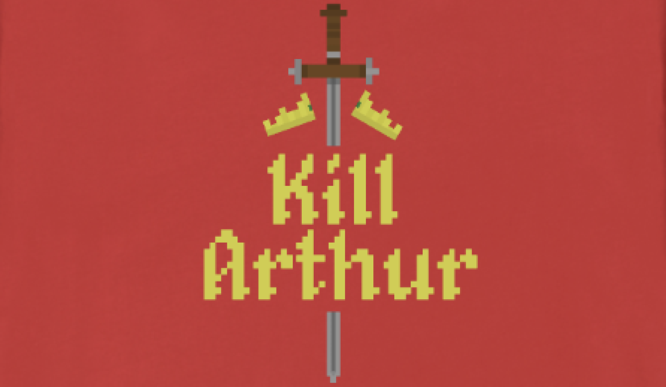 KILL ARTHUR