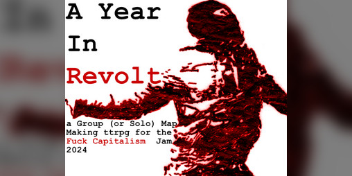 Cover image for A Year In Revolt