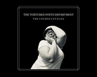 The Tortured Poets Department Course Catalog  