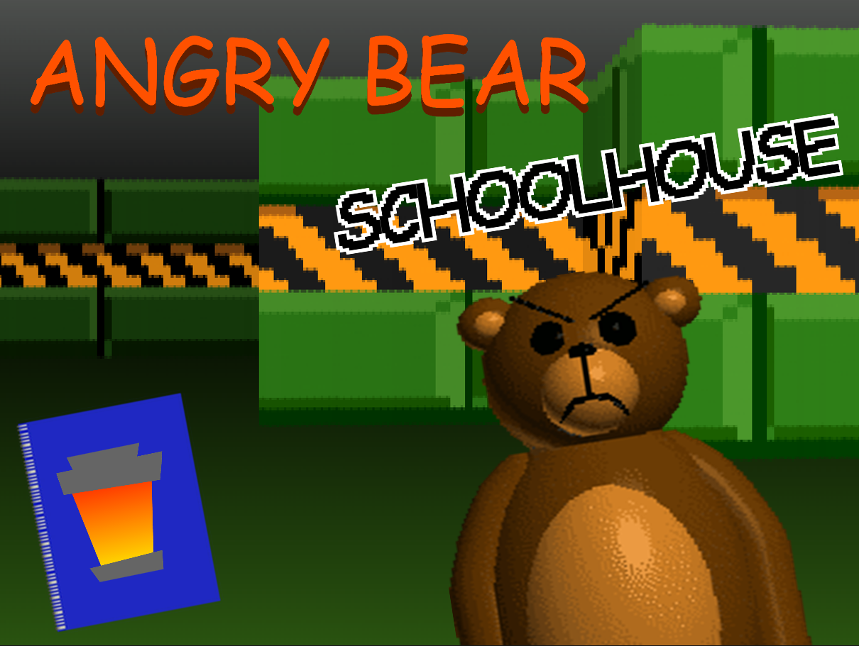 Angry Bear Schoolhouse