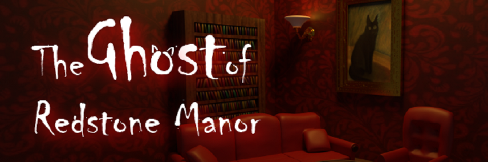 The Ghost of Redstone Manor