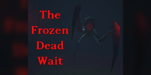 Cover image for The Frozen Dead Wait
