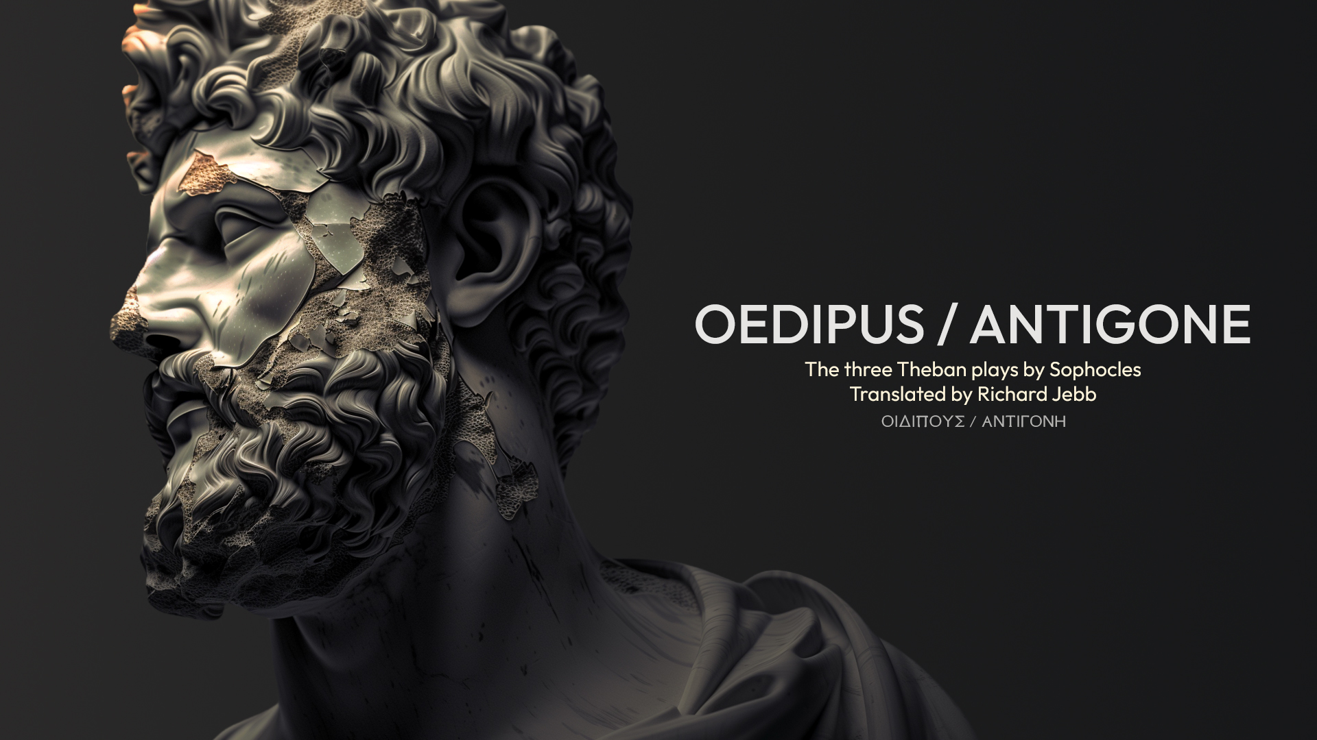 Oedipus / Antigone