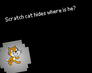 Scratch cat hides where is he?