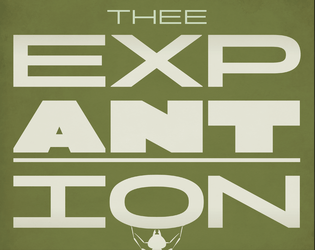 Thee Exp-ANT-ion (for Mausritter)  