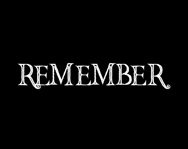 REMEMBER by Santiago García