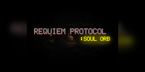 Cover image for Requiem Protocol : Soul Orb